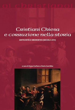 Cristiani Chiesa e corruzione nella storia