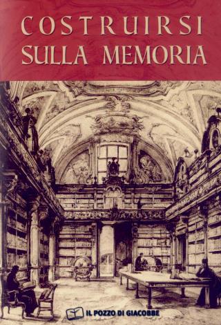 Costruirsi sulla memoria