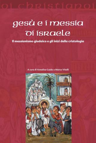 Gesù e i messia d’Israele